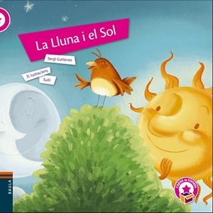 LLUNA I EL SOL, LA (CAPSA DE CONTES) | 9788447938711 | GUTIÉRREZ, SERGI / SUBIRANA, JOAN | Llibreria Aqualata | Comprar libros en catalán y castellano online | Comprar libros Igualada