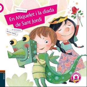 EN MIQUELET I LA DIADA DE SANT JORDI | 9788447938728 | CARBÓ, JOAQUIM / TOBELLA, MONTSE (IL·LUSTR) | Llibreria Aqualata | Comprar libros en catalán y castellano online | Comprar libros Igualada