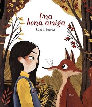 UNA BONA AMIGA | 9788447937691 | SUÁREZ FERNÁNDEZ, LAURA | Llibreria Aqualata | Comprar llibres en català i castellà online | Comprar llibres Igualada