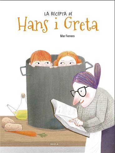 RECEPTA DE HANS I GRETA, LA | 9788447938735 | FERRERO BARRIO, MAR | Llibreria Aqualata | Comprar llibres en català i castellà online | Comprar llibres Igualada