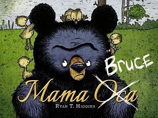 MAMA BRUCE | 9788448949129 | HIGGINS, RYAN T. | Llibreria Aqualata | Comprar llibres en català i castellà online | Comprar llibres Igualada
