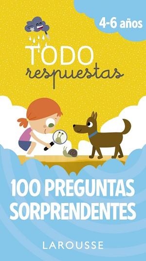 TODO RESPUESTAS. 100 PREGUNTAS SORPRENDENTES | 9788416984794 | LAROUSSE EDITORIAL | Llibreria Aqualata | Comprar libros en catalán y castellano online | Comprar libros Igualada