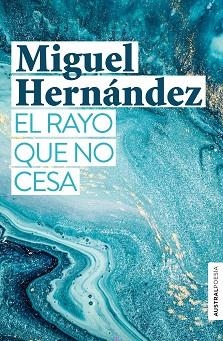 RAYO QUE NO CESA, EL | 9788467055207 | HERNÁNDEZ, MIGUEL | Llibreria Aqualata | Comprar libros en catalán y castellano online | Comprar libros Igualada