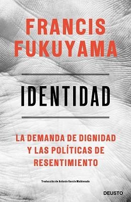 IDENTIDAD | 9788423430284 | FUKUYAMA, FRANCIS | Llibreria Aqualata | Comprar libros en catalán y castellano online | Comprar libros Igualada