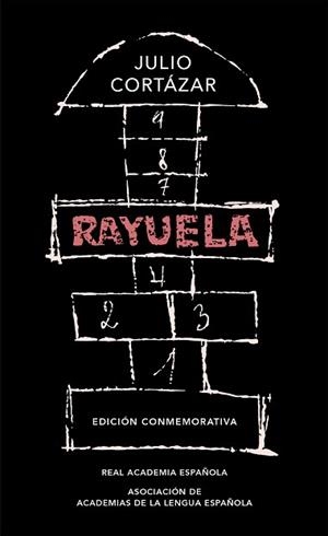 RAYUELA (EDICIÓN CONMEMORATIVA DE LA RAE Y LA ASALE) | 9788420437484 | CORTÁZAR, JULIO | Llibreria Aqualata | Comprar libros en catalán y castellano online | Comprar libros Igualada