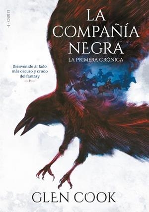 COMPAÑÍA NEGRA, LA. LA PRIMERA CRÓNICA | 9788417460679 | COOK, GLEN | Llibreria Aqualata | Comprar llibres en català i castellà online | Comprar llibres Igualada