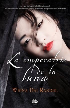 EMPERATRIZ DE LA LUNA, LA (EMPERATRIZ WU 2) | 9788490707357 | DAI RANDEL, WEINA | Llibreria Aqualata | Comprar libros en catalán y castellano online | Comprar libros Igualada