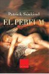 PERFUM, EL (CLASSICA 572) | 9788466403542 | SÜSKIND, PATRICK | Llibreria Aqualata | Comprar libros en catalán y castellano online | Comprar libros Igualada