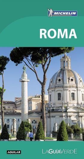 ROMA (LA GUÍA VERDE 2018) | 9788403517875 | MICHELIN, | Llibreria Aqualata | Comprar libros en catalán y castellano online | Comprar libros Igualada