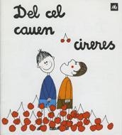 DEL CEL CAUEN CIRERES (A POC A POC 12) | 9788424603786 | OLLE ROMEU, M. ANGELS | Llibreria Aqualata | Comprar libros en catalán y castellano online | Comprar libros Igualada