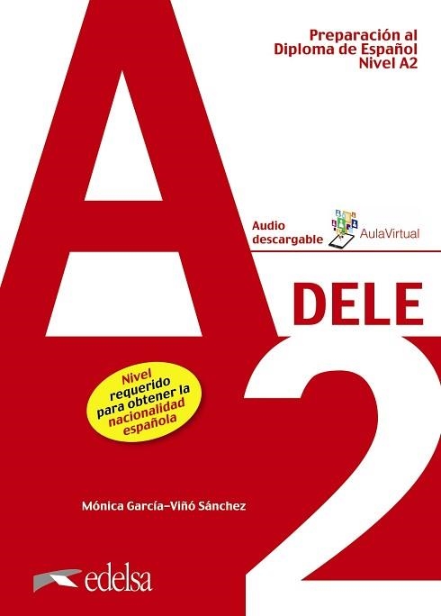 DELE A2, PREPARACIÓN AL. LIBRO DEL ALUMNO | 9788490816936 | GARCÍA-VIÑÓ SÁNCHEZ, MÓNICA MARÍA | Llibreria Aqualata | Comprar libros en catalán y castellano online | Comprar libros Igualada