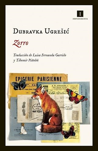ZORRO | 9788417553067 | UGREŠIC, DUBRAVKA | Llibreria Aqualata | Comprar libros en catalán y castellano online | Comprar libros Igualada