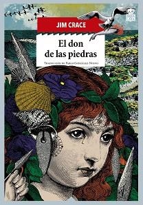 DON DE LAS PIEDRAS, EL | 9788416537464 | CRACE, JIM | Llibreria Aqualata | Comprar libros en catalán y castellano online | Comprar libros Igualada