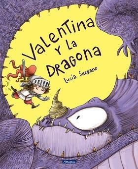 VALENTINA Y LA DRAGONA | 9788448852665 | SERRANO, LUCÍA | Llibreria Aqualata | Comprar libros en catalán y castellano online | Comprar libros Igualada