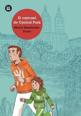 CARRUSEL DE CENTRAL PARK, EL | 9788483435755 | MENÉNDEZ-PONTE CRUZAT, MARÍA | Llibreria Aqualata | Comprar libros en catalán y castellano online | Comprar libros Igualada