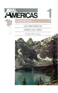 TERRITORIOS DE AMERICA DEL NORTE, LOS (AMERICAS GEOGRAFIA 1) | 9788446000471 | PEREZ- SIERRA, CARMEN | Llibreria Aqualata | Comprar libros en catalán y castellano online | Comprar libros Igualada