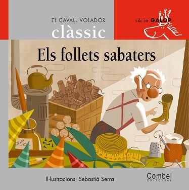 FOLLETS SABATERS, ELS (CAVALL VOLADOR CLASSIC GALOP 3) | 9788478647811 | SERRA, S. (IL·LUST) / GRAU, A. (ADAP.) | Llibreria Aqualata | Comprar libros en catalán y castellano online | Comprar libros Igualada
