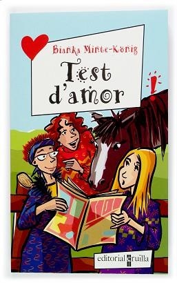 TEST D'AMOR (ELLES NO SE'N PERDEN NI UNA) | 9788466107228 | MINTE-KONING, BIANKA | Llibreria Aqualata | Comprar libros en catalán y castellano online | Comprar libros Igualada