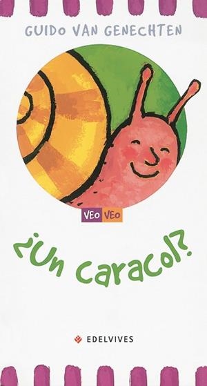 UN CARACOL (VEO VEO) | 9788426350947 | VAN GENECHTEN, GUIDO | Llibreria Aqualata | Comprar llibres en català i castellà online | Comprar llibres Igualada