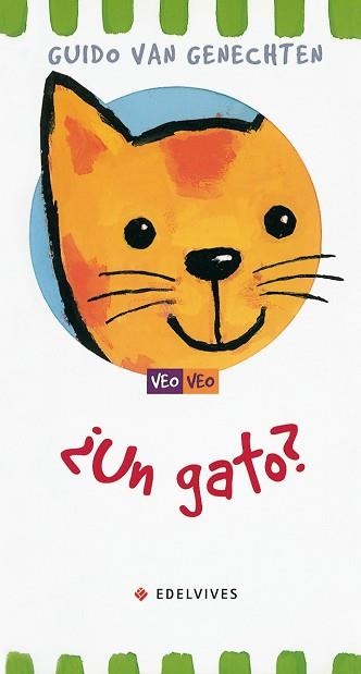 UN GATO (VEO VEO) | 9788426350954 | GENECHTEN, GUIDO VAN | Llibreria Aqualata | Comprar libros en catalán y castellano online | Comprar libros Igualada