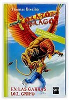 EN LAS GARRAS DEL GRIFO (CORAZON DE DRAGON 9) | 9788434896383 | BREZINA, THOMAS | Llibreria Aqualata | Comprar libros en catalán y castellano online | Comprar libros Igualada