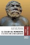 COLLAR DEL NEANDERTAL, EL (IDEES 3) | 9788466403818 | ARSUAGA, JUAN LUIS | Llibreria Aqualata | Comprar llibres en català i castellà online | Comprar llibres Igualada
