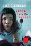 CORRE, ALICIA, CORRE (CLASSICA 581) | 9788466403757 | DIERBECK, LISA | Llibreria Aqualata | Comprar llibres en català i castellà online | Comprar llibres Igualada