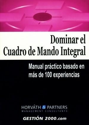 DOMINAR EL CUADRO DE MANDO INTEGRAL : MANUAL PRACTICO BASADO | 9788480888523 | POBLETE RUIZ, ESTHER ,   TR. | Llibreria Aqualata | Comprar llibres en català i castellà online | Comprar llibres Igualada