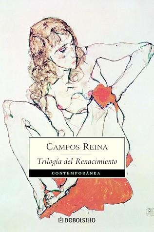 TRILOGIA DEL RENACIMIENTO (CONTEMPORANEA 368-1-3) | 9788497930352 | REINA, CAMPOS | Llibreria Aqualata | Comprar llibres en català i castellà online | Comprar llibres Igualada