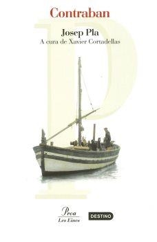 CONTRABAN (LES EINES 31) | 9788484376514 | PLA, JOSEP | Llibreria Aqualata | Comprar libros en catalán y castellano online | Comprar libros Igualada