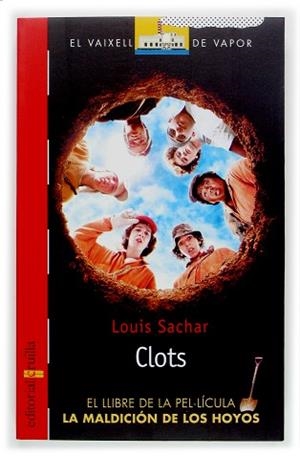 CLOTS (V.V. VERMELL 122) | 9788466106870 | SACHAR, LOUIS | Llibreria Aqualata | Comprar libros en catalán y castellano online | Comprar libros Igualada