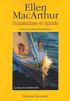 COMIENDOSE EL MUNDO | 9788426133489 | MACARTHUR, ELLEN | Llibreria Aqualata | Comprar llibres en català i castellà online | Comprar llibres Igualada
