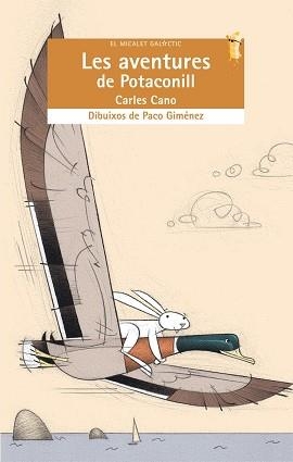 AVENTURES DE POTACONILL, LES (MICALET GALACTIC 94) | 9788476608050 | CANO, CARLES | Llibreria Aqualata | Comprar llibres en català i castellà online | Comprar llibres Igualada