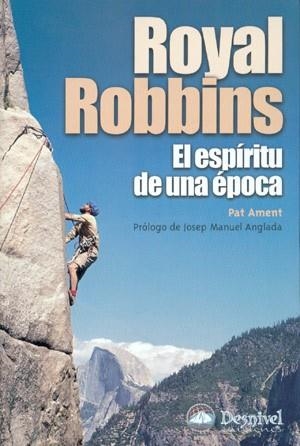 ROYAL ROBBINS | 9788496192225 | AMENT, PAT | Llibreria Aqualata | Comprar llibres en català i castellà online | Comprar llibres Igualada