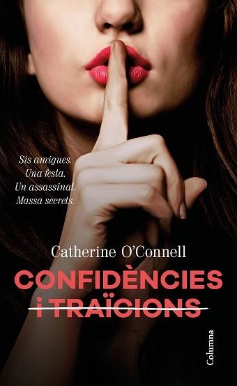 CONFIDÈNCIES I  TRAÏCIONS | 9788466424929 | O'CONNELL, CATHERINE | Llibreria Aqualata | Comprar libros en catalán y castellano online | Comprar libros Igualada