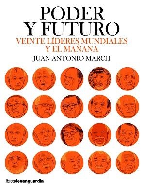 PODER Y FUTURO | 9788416372584 | MARCH PUJOL, JUAN ANTONIO | Llibreria Aqualata | Comprar libros en catalán y castellano online | Comprar libros Igualada