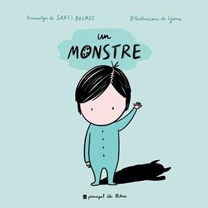 UN MONSTRE | 9788417333614 | LYONA | Llibreria Aqualata | Comprar llibres en català i castellà online | Comprar llibres Igualada