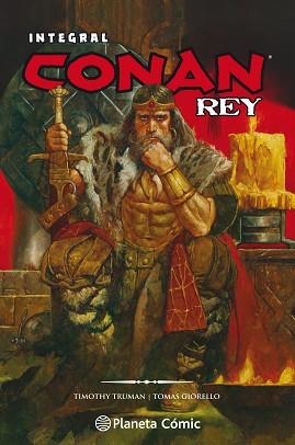 CONAN REY (INTEGRAL) | 9788491737605 | TRUMAN, TIMOTHY / GIORELLO, TOMAS | Llibreria Aqualata | Comprar libros en catalán y castellano online | Comprar libros Igualada