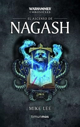 ASCENSO DE NAGASH, EL 2/3 | 9788445006191 | LEE, MIKE | Llibreria Aqualata | Comprar libros en catalán y castellano online | Comprar libros Igualada