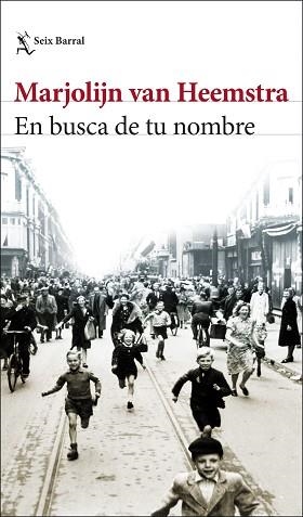 EN BUSCA DE TU NOMBRE | 9788432235009 | HEEMSTRA, MARJOLIJN VAN | Llibreria Aqualata | Comprar libros en catalán y castellano online | Comprar libros Igualada