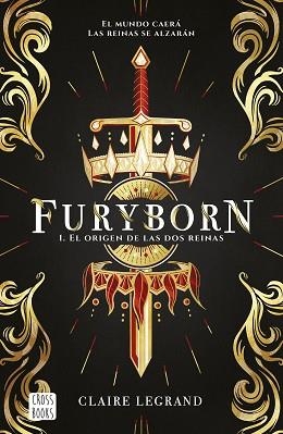 FURYBORN 1. EL ORIGEN DE LAS DOS REINAS | 9788408207955 | LEGRAND, CLAIRE | Llibreria Aqualata | Comprar libros en catalán y castellano online | Comprar libros Igualada