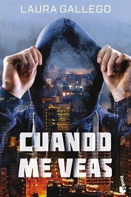 CUANDO ME VEAS | 9788408208044 | GALLEGO, LAURA | Llibreria Aqualata | Comprar libros en catalán y castellano online | Comprar libros Igualada