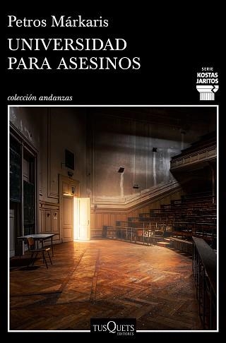 UNIVERSIDAD PARA ASESINOS | 9788490666722 | MÁRKARIS, PETROS | Llibreria Aqualata | Comprar libros en catalán y castellano online | Comprar libros Igualada