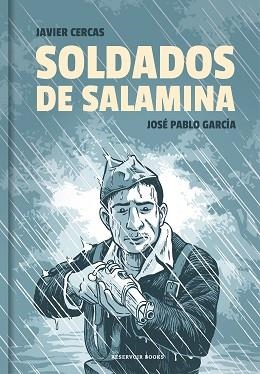 SOLDADOS DE SALAMINA | 9788417511517 | CERCAS, JAVIER / GARCÍA, JOSÉ PABLO | Llibreria Aqualata | Comprar libros en catalán y castellano online | Comprar libros Igualada