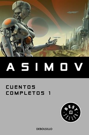CUENTOS COMPLETOS I | 9788466348393 | ASIMOV, ISAAC | Llibreria Aqualata | Comprar libros en catalán y castellano online | Comprar libros Igualada