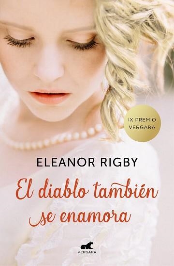DIABLO TAMBIÉN SE ENAMORA, EL (PREMIO VERGARA - EL RINCÓN DE LA NOVELA ROMÁNTICA | 9788416076857 | RIGBY, ELEANOR | Llibreria Aqualata | Comprar libros en catalán y castellano online | Comprar libros Igualada