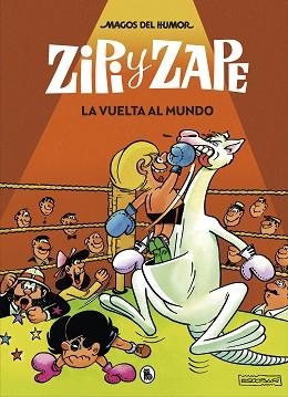 ZIPI Y ZAPE. LA VUELTA AL MUNDO (MAGOS DEL HUMOR 13) | 9788402422491 | ESCOBAR, JOSEP | Llibreria Aqualata | Comprar libros en catalán y castellano online | Comprar libros Igualada