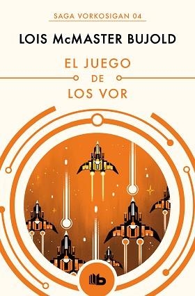 JUEGO DE LOS VOR, EL (LAS AVENTURAS DE MILES VORKOSIGAN 4) | 9788490708569 | BUJOLD, LOIS MCMASTER | Llibreria Aqualata | Comprar libros en catalán y castellano online | Comprar libros Igualada