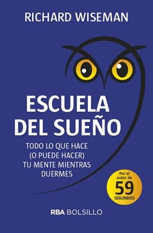 ESCUELA DEL SUEÑO | 9788491872450 | WISEMAN, RICHARD | Llibreria Aqualata | Comprar libros en catalán y castellano online | Comprar libros Igualada