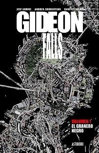 GIDEON FALLS 1. EL GRANERO NEGRO | 9788417575281 | LEMIRE, JEFF / SORRENTINO, ANDREA | Llibreria Aqualata | Comprar libros en catalán y castellano online | Comprar libros Igualada